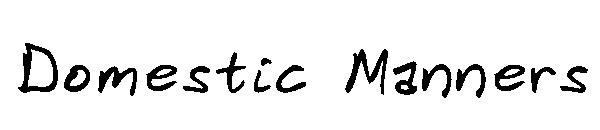 Domestic Manners字体