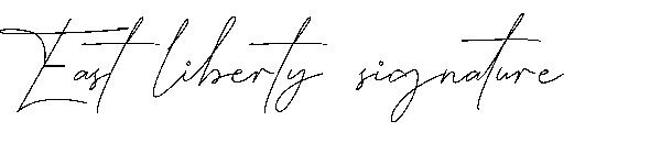 East liberty signature