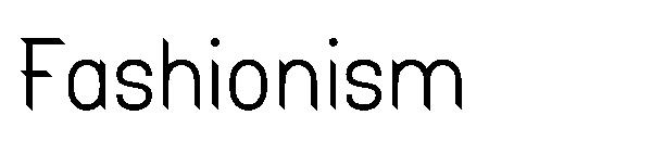 Fashionism