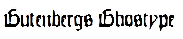 Gutenbergs Ghostype