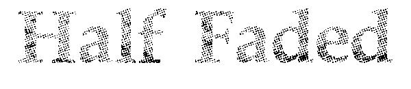Half Faded字体