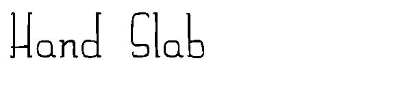 Hand Slab