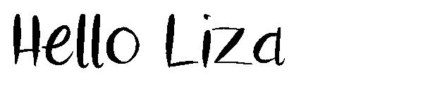 Hello Liza