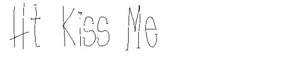 Ht Kiss Me