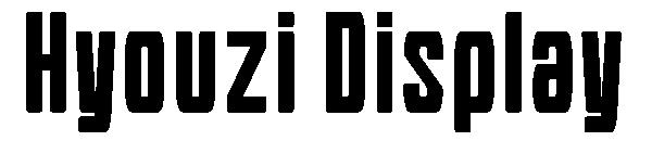 Hyouzi Display字体