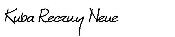 Kuba Reczny Neue字体