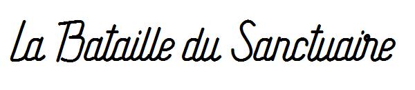La Bataille du Sanctuaire字体