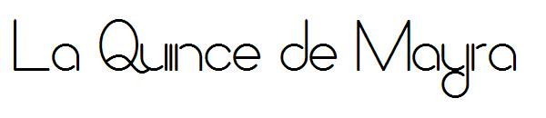 La Quince de Mayra
