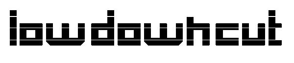 Low Down Cut