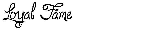 Loyal Fame