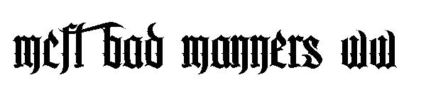 MCF Bad Manners WW字体
