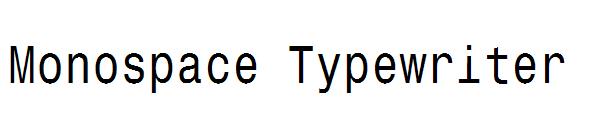Monospace Typewriter