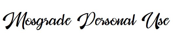 Mosgrade Personal Use