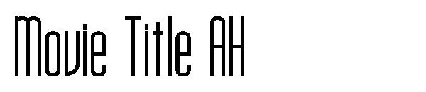 Movie Title AH字体