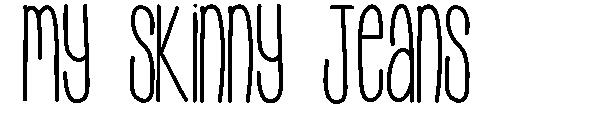My Skinny Jeans