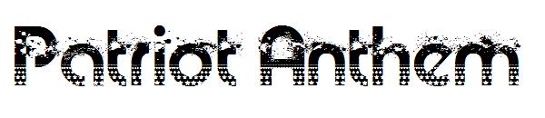 Patriot Anthem字体