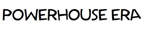 Powerhouse Era