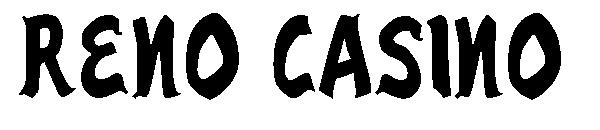 Reno Casino字体