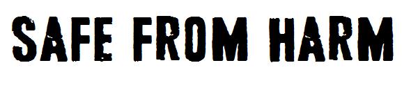 Safe from harm字体