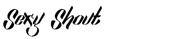 Sexy Shout