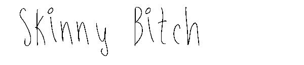 Skinny Bitch字体