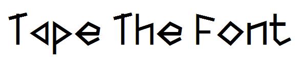 Tape The Font