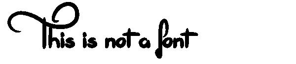 This is not a font字体