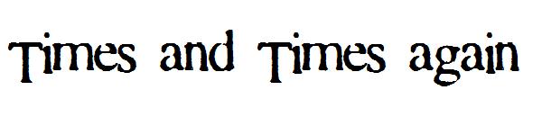 Times and Times again