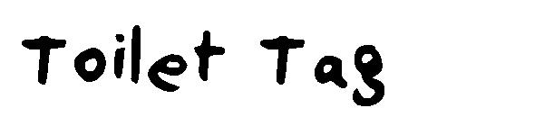 Toilet Tag字体