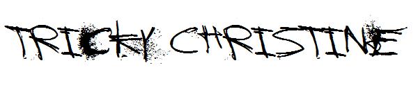 Tricky Christine字体