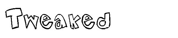 Tweaked