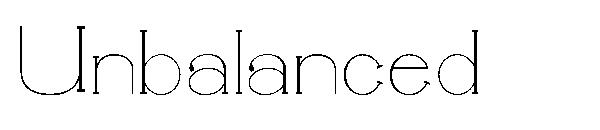 Unbalanced