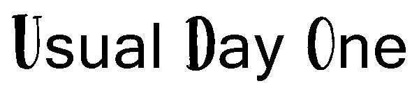 Usual Day One