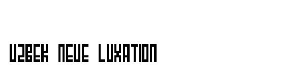 Uzbek Neue Luxation