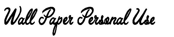 Wall Paper Personal Use字体