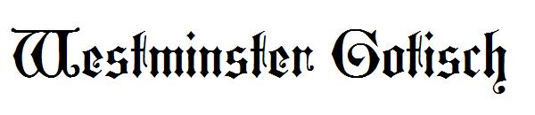 Westminster Gotisch