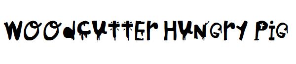 Woodcutter Hungry Pig