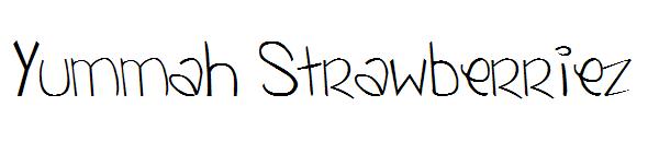 Yummah Strawberriez