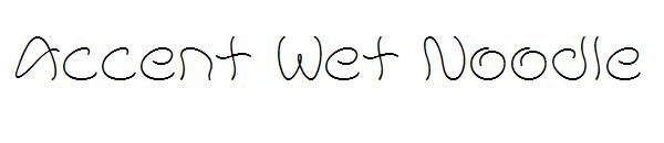 Accent Wet Noodle字体