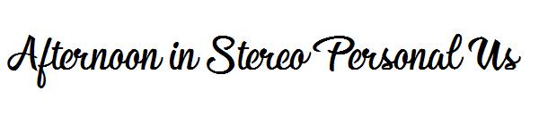 Afternoon in Stereo Personal Us字体