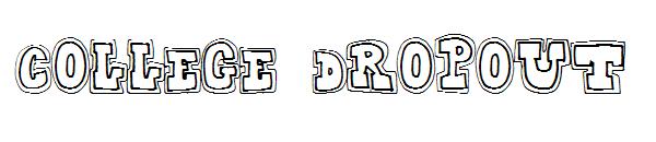 College Dropout字体