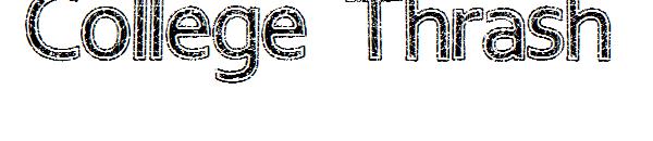 College Thrash字体