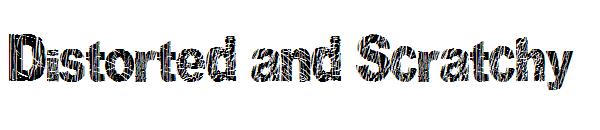 Distorted and Scratchy字体