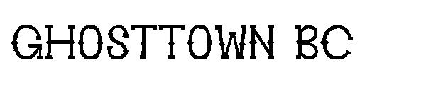 Ghosttown BC字体