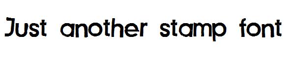 Just another stamp font字体