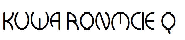 Kuwa Ronmcie Q字体