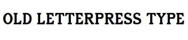 Old Letterpress Type字体