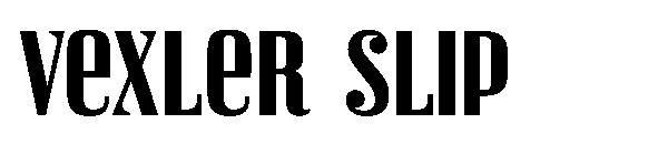 Vexler Slip字体