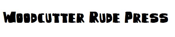Woodcutter Rude Press字体