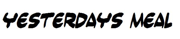 Yesterdays Meal字体